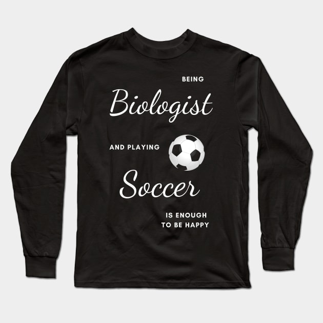 Best Funny Gift Idea for Biologist Long Sleeve T-Shirt by MadArting1557